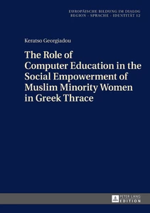 Title: The Role of Computer Education in the Social Empowerment of Muslim Minority Women in Greek Thrace