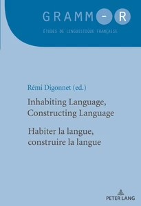 Title: Inhabiting Language, Constructing Language / Habiter la langue, construire la langue