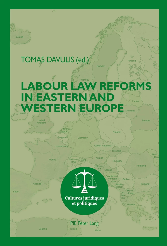 Title: Labour Law Reforms in Eastern and Western Europe