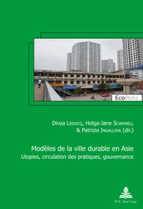 Titre: Modèles de la ville durable en Asie / Asian models of sustainable city
