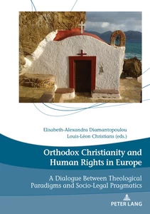 Titre: Orthodox Christianity and Human Rights in Europe