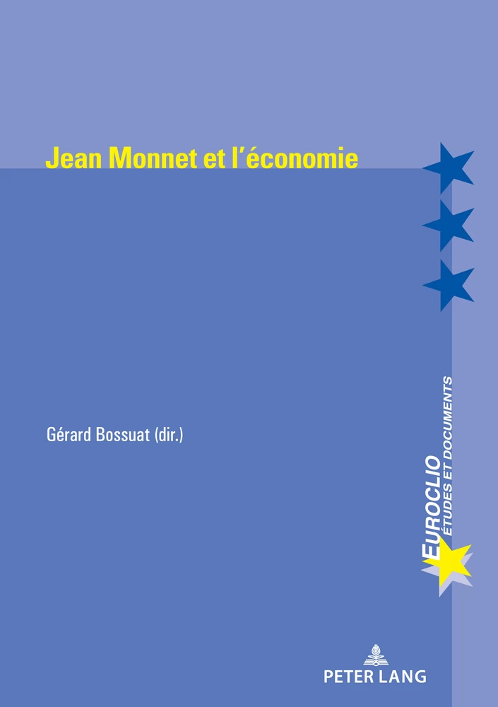 Titre: Jean Monnet et l'économie