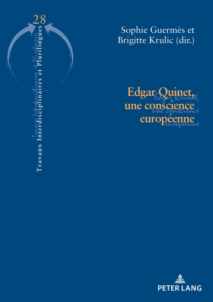 Titre: Edgar Quinet, une conscience européenne