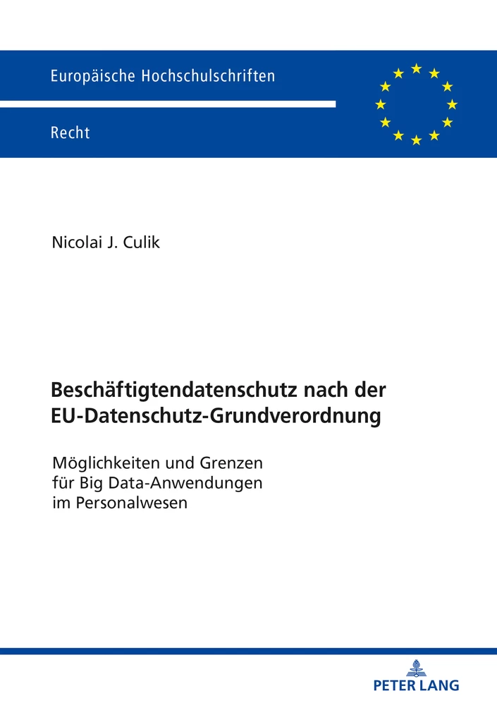 Titel: Beschäftigtendatenschutz nach der EU-Datenschutz-Grundverordnung