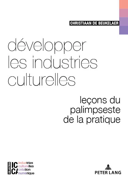 Titre: Développer les industries culturelles
