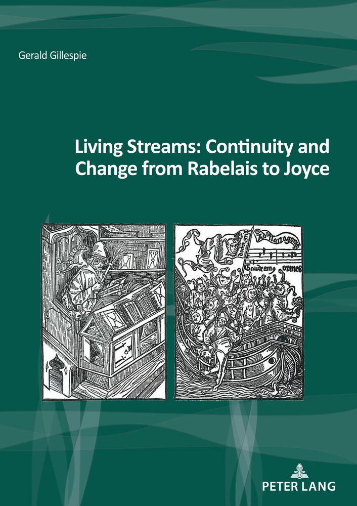 Title: Living Streams: Continuity and Change from Rabelais to Joyce