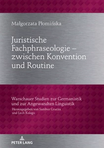 Title: Juristische Fachphraseologie – zwischen Konvention und Routine