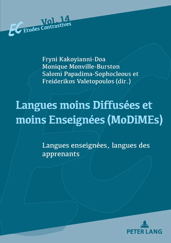 Titre: Langues moins Diffusées et moins Enseignées (MoDiMEs)/Less Widely Used and Less Taught languages