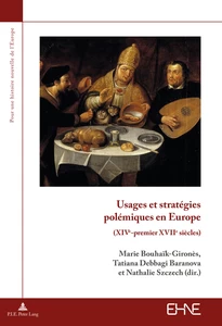 Titre: Usages et stratégies polémiques en Europe