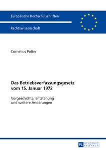 Title: Das Betriebsverfassungsgesetz vom 15. Januar 1972