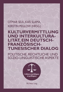 Title: Kulturvermittlung und Interkulturalität, ein Deutsch-Französisch-Tunesischer Dialog