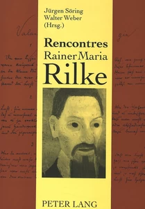 Titel: Rencontres Rainer Maria Rilke