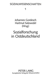 Titel: Sozialforschung in Ostdeutschland