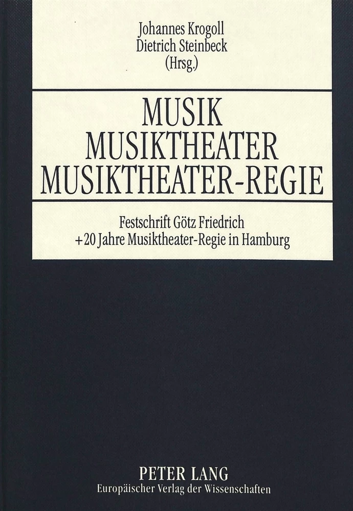 Titel: Musik - Musiktheater - Musiktheater-Regie