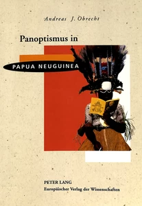 Title: Panoptismus in Papua Neuguinea