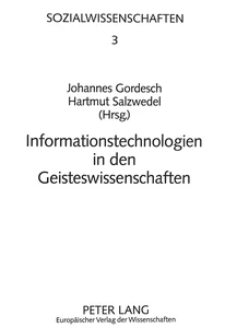 Titel: Informationstechnologien in den Geisteswissenschaften