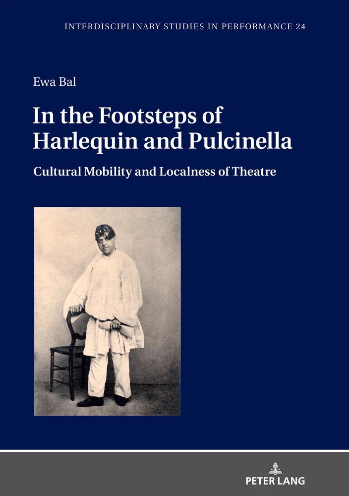 Title: In the Footsteps of Harlequin and Pulcinella