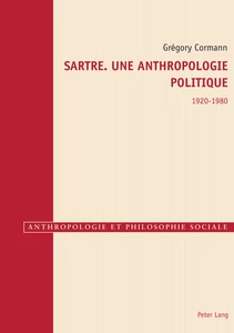Title: Sartre. Une anthropologie politique 1920–1980
