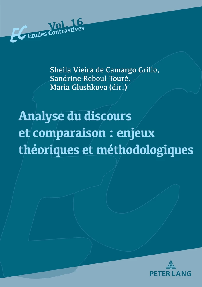 Titre: Analyse du discours et comparaison : enjeux théoriques et méthodologiques