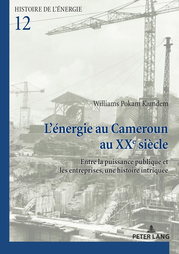 Titre: L’énergie au Cameroun au XXe siècle