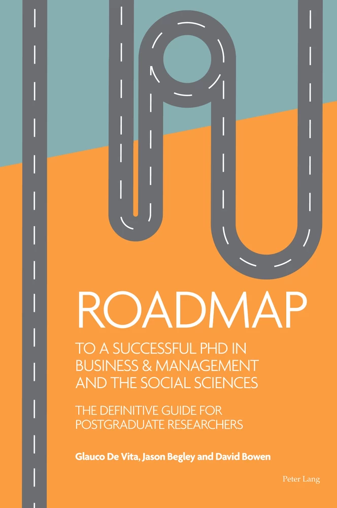 Title: Roadmap to a successful PhD in Business  & management and the social sciences