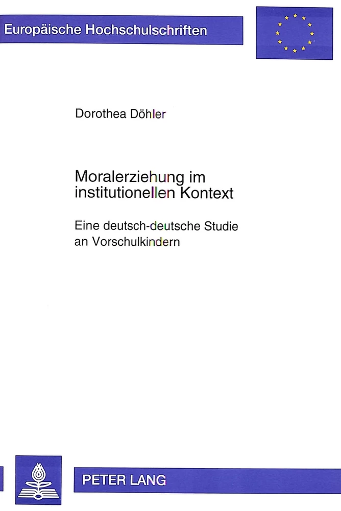 Titel: Moralerziehung im institutionellen Kontext