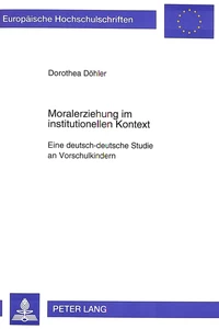 Title: Moralerziehung im institutionellen Kontext