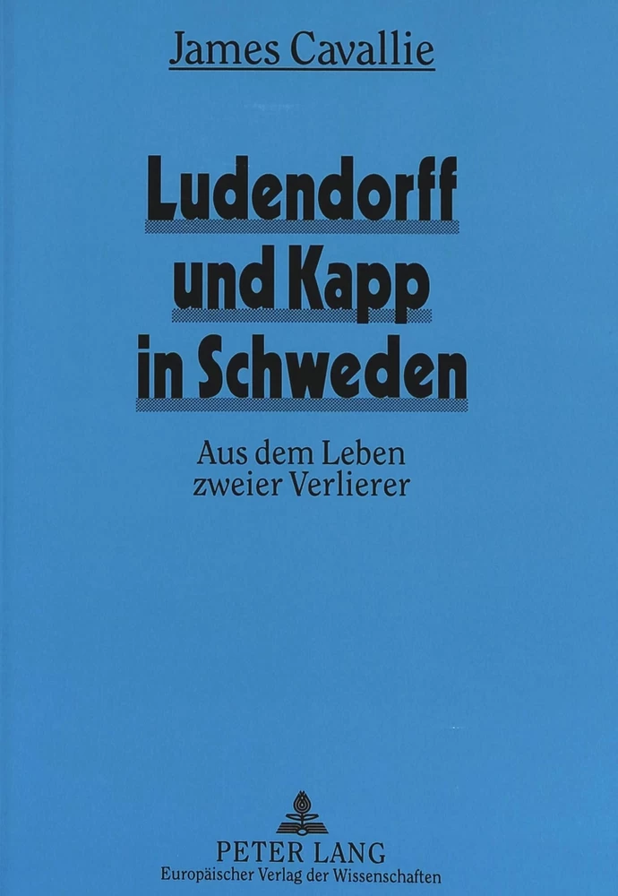 Titel: Ludendorff und Kapp in Schweden
