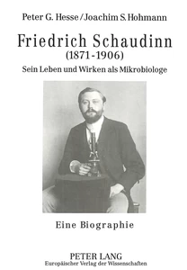 Title: Friedrich Schaudinn (1871-1906)