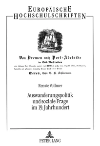 Title: Auswanderungspolitik und soziale Frage im 19. Jahrhundert
