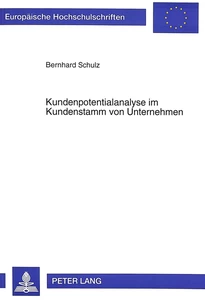 Title: Kundenpotentialanalyse im Kundenstamm von Unternehmen