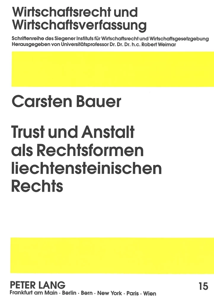 Titel: Trust und Anstalt als Rechtsformen liechtensteinischen Rechts