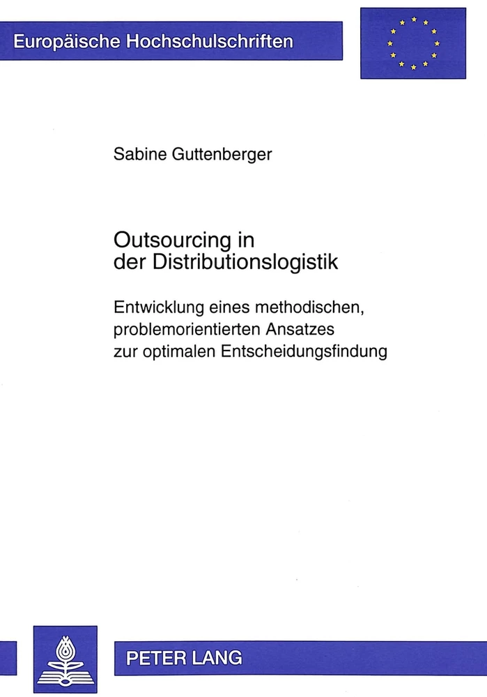 Titel: Outsourcing in der Distributionslogistik