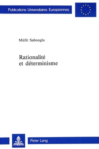 Title: Rationalité et déterminisme