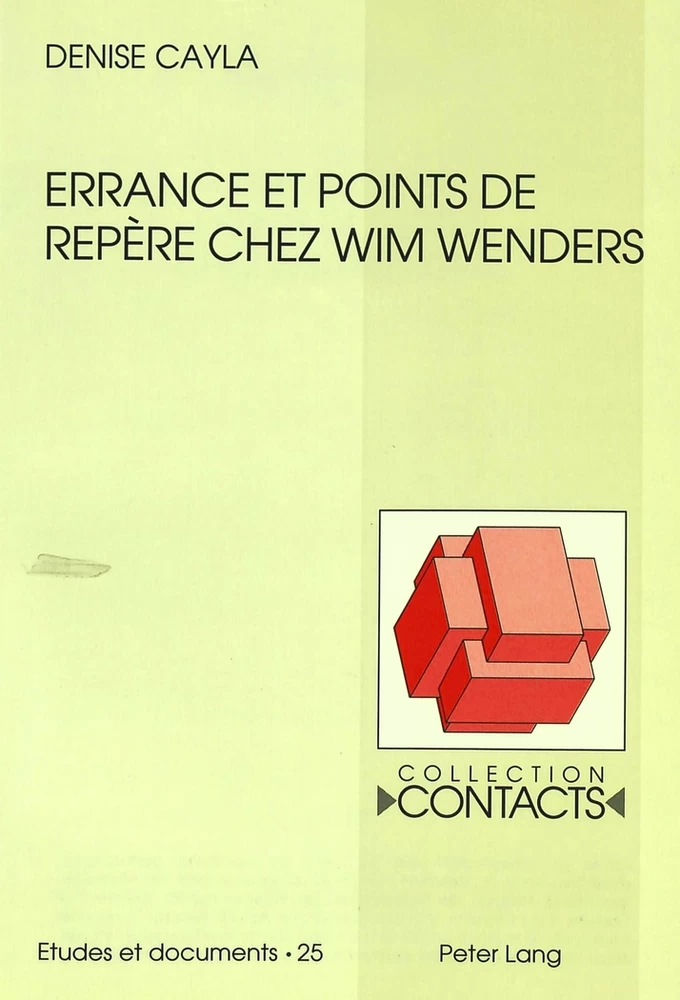 Titre: Errance et points de repère chez Wim Wenders