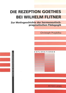 Title: Die Rezeption Goethes bei Wilhelm Flitner