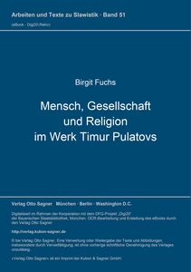 Title: Mensch, Gesellschaft und Religion im Werk Timur Pulatovs