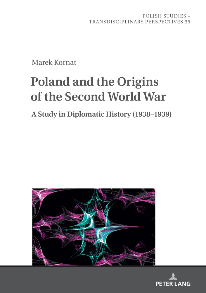 Title: Poland and the Origins of the Second World War