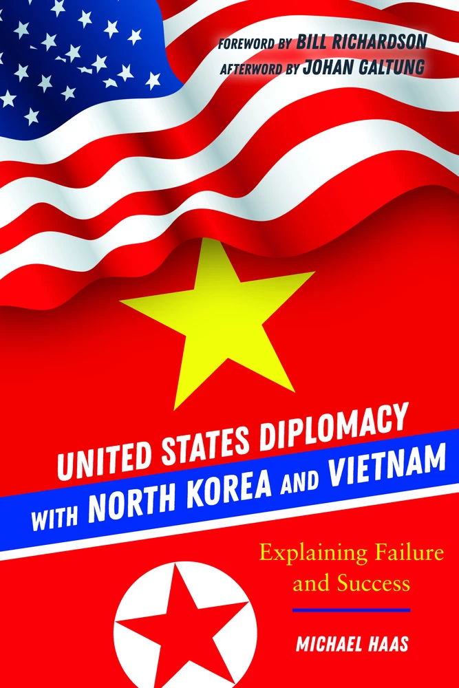 Title: United States Diplomacy with North Korea and Vietnam