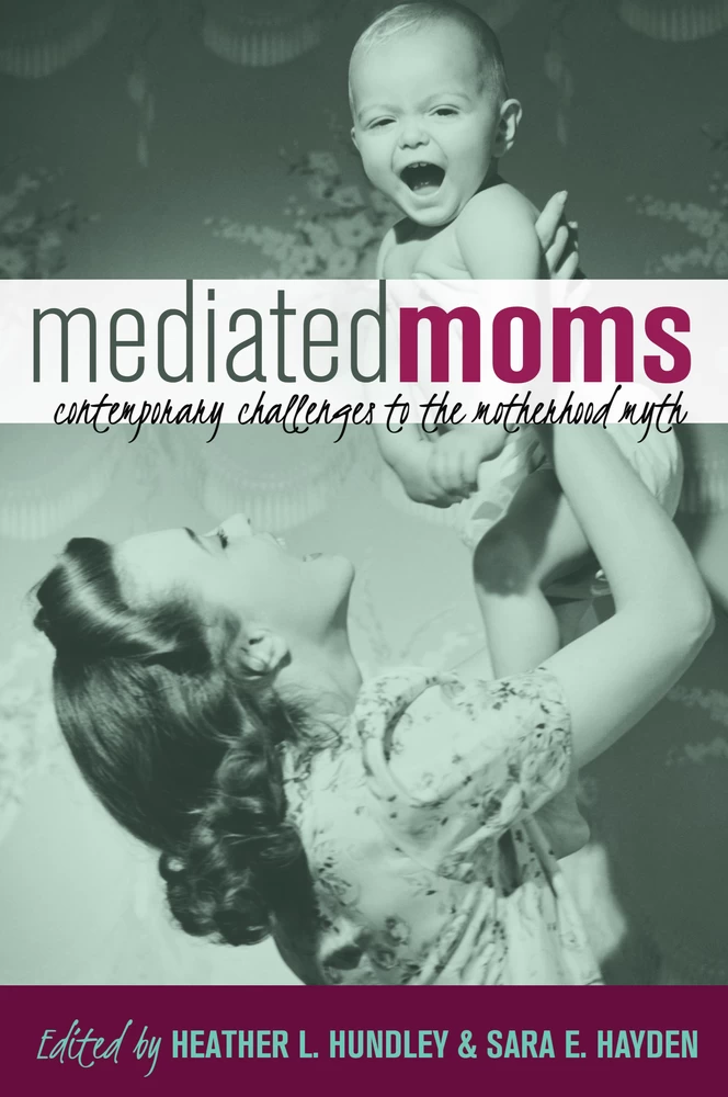 Title: Mediated Moms