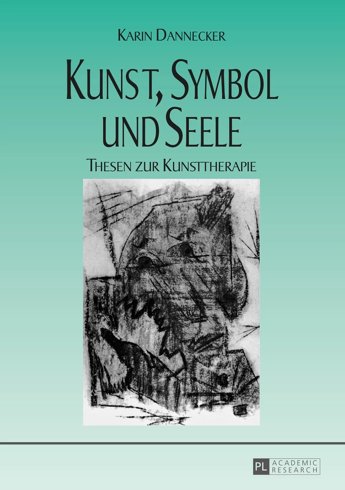 Titel: Kunst, Symbol und Seele