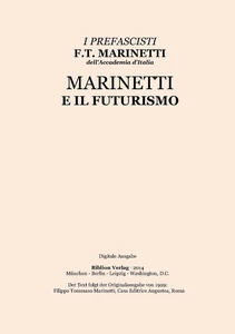 Title: Marinetti e il futurismo