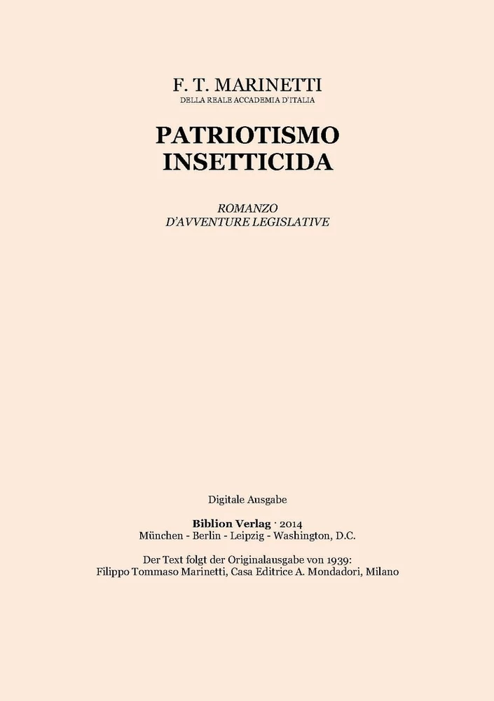 Title: Patriotismo insetticida: romanzo d'avventure legislative