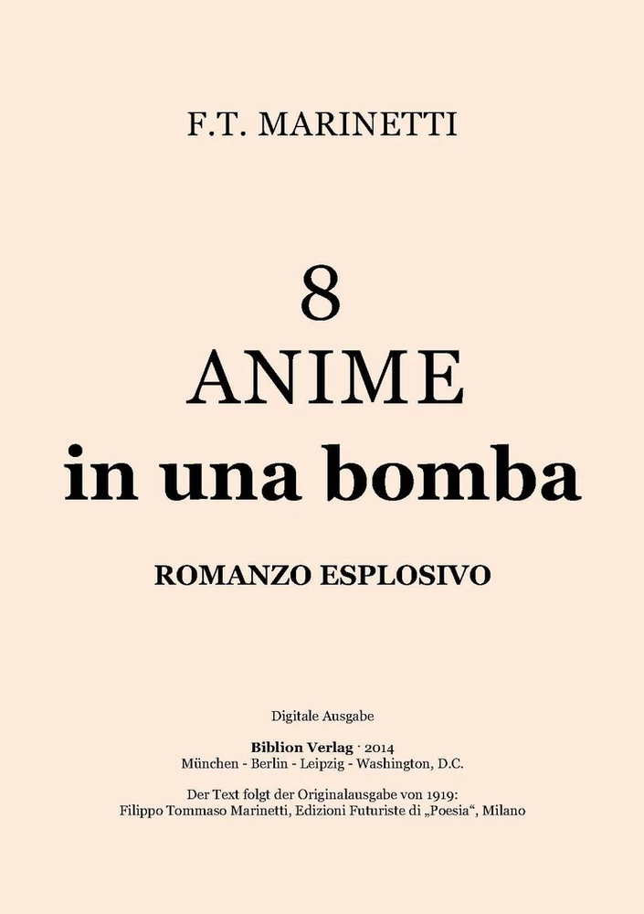 Title: 8 anime in una bomba: romanzo esplosivo