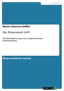 Titre: Der Prinzenraub 1455