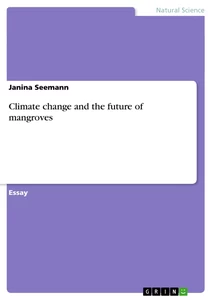 Titel: Climate change and the future of mangroves
