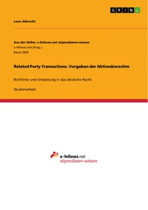 Title: Related Party Transactions. Vorgaben der Aktionärsrechte