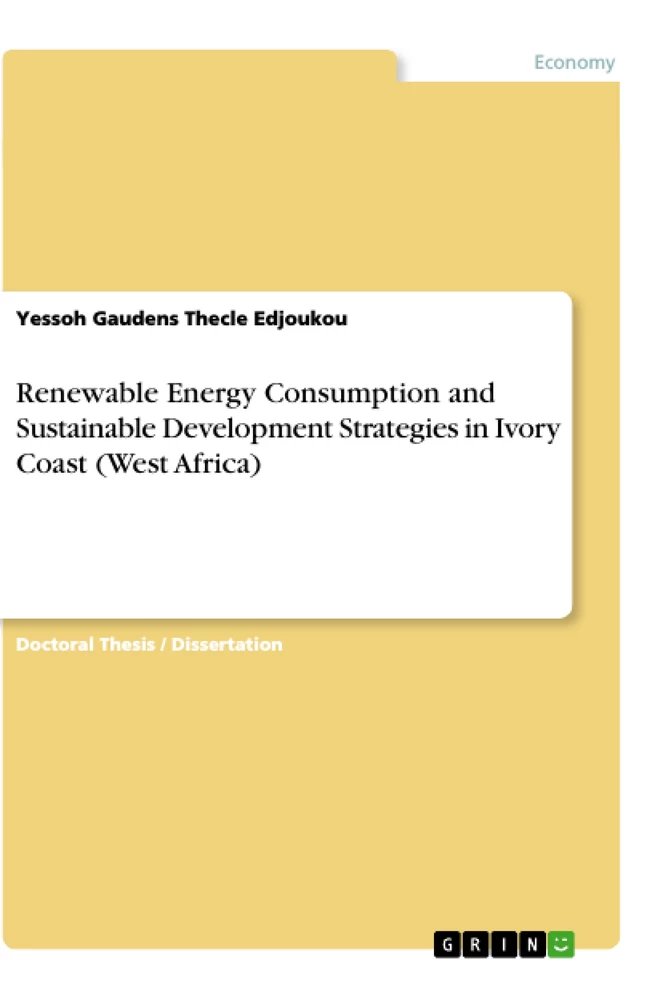 Titel: Renewable Energy Consumption and Sustainable Development Strategies in Ivory Coast (West Africa)