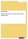 Title: eCRM - Electronic Customer Relationship Management