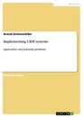 Titel: Implementing CRM systems